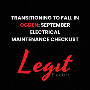 electrical maintenance Ogden September